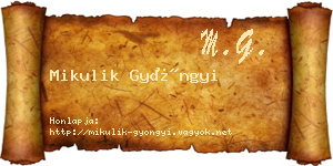 Mikulik Gyöngyi névjegykártya